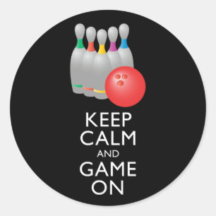 KEEP CALM AND GAME ON - Bowling Classic Round Sticker