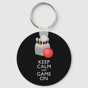 KEEP CALM AND GAME ON - Bowling Key Ring