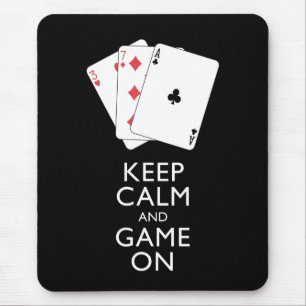 KEEP CALM AND GAME ON - Card Games Mouse Mat
