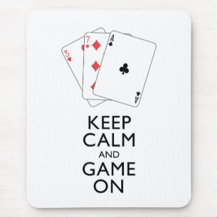KEEP CALM AND GAME ON - Card Games Mouse Mat