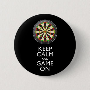 KEEP CALM AND GAME ON - Dart Board 6 Cm Round Badge