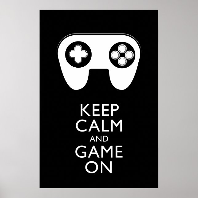 KEEP CALM AND GAME ON - Game pad Poster (Front)