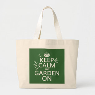 Keep Calm and Garden On - All Colours Large Tote Bag