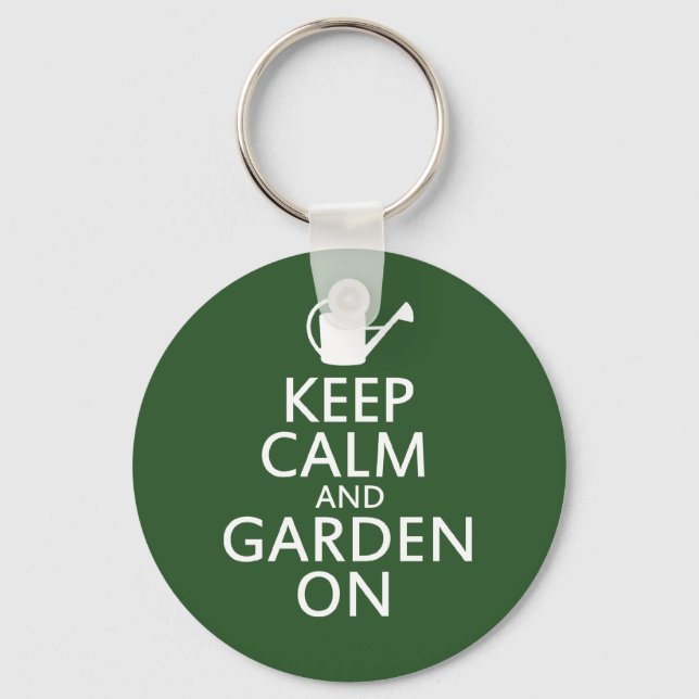 Keep Calm and Garden On Key Ring (Front)