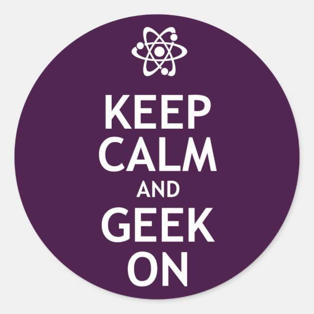Keep Calm and Geek On Classic Round Sticker (Front)