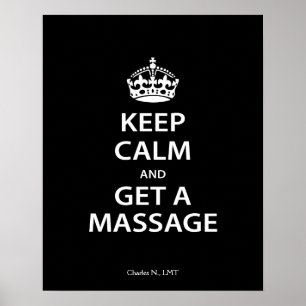 Keep Calm and Get a Massage Poster