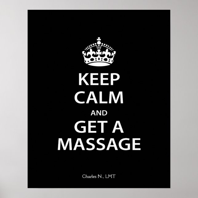 Keep Calm and Get a Massage Poster (Front)