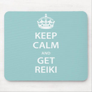 Keep Calm and Get Reiki Mouse Mat