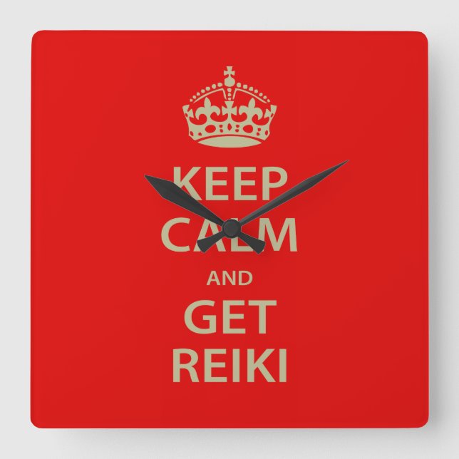 Keep Calm and Get Reiki Square Wall Clock (Front)