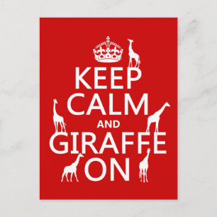 Keep Calm and Giraffe On (customise colours) Postcard