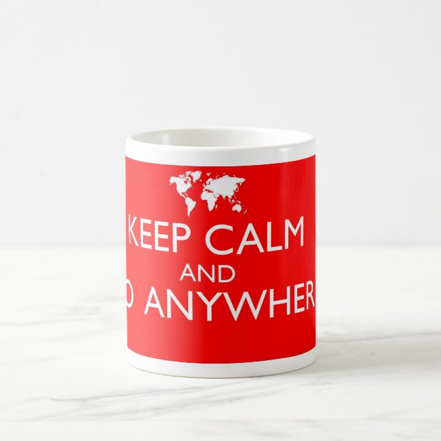 Keep Calm and Go Anywhere Mug (Center)