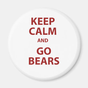 Keep Calm and Go Bears Magnet