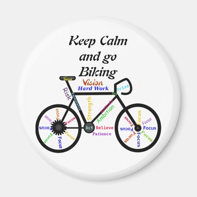 Keep Calm and go Biking, with Motivational Words Magnet (Front)