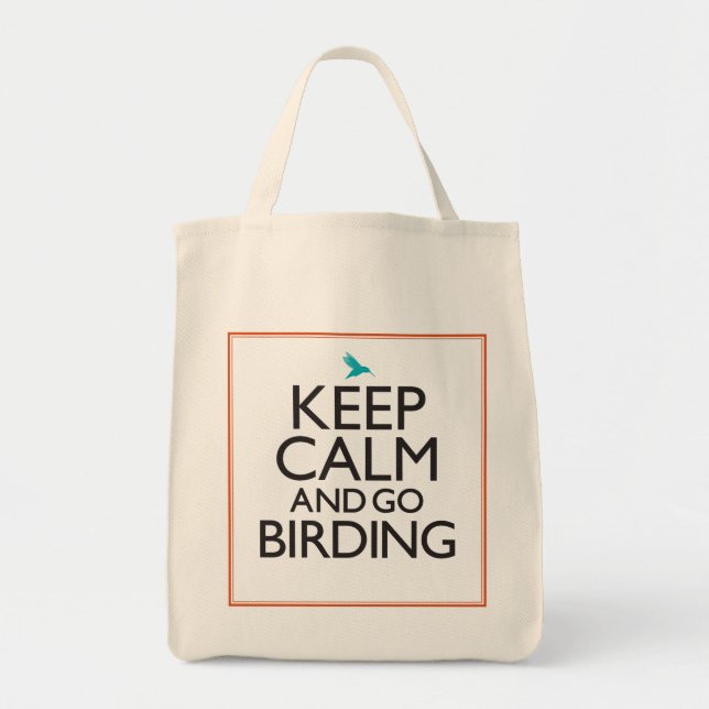 Keep Calm and Go Birding Tote Bag (Front)