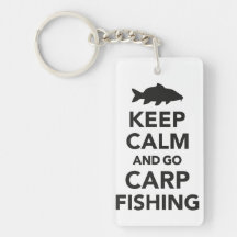 "Keep calm and go carp fishing" keyring