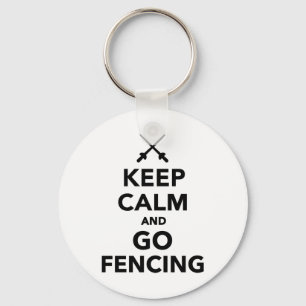 Keep calm and go Fencing Key Ring