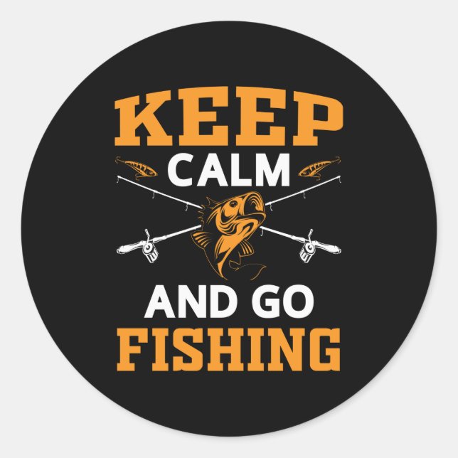 Keep Calm And Go Fishing Mouse Pad Classic Round Sticker (Front)