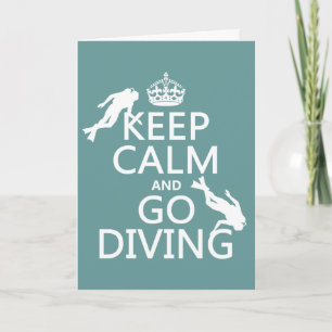 Keep Calm and Go (scuba) Diving (all colours) Card