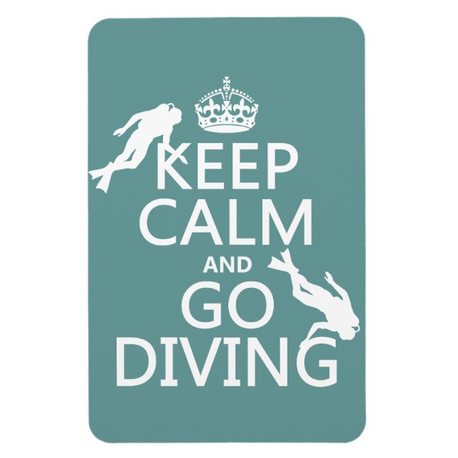 Keep Calm and Go (scuba) Diving (all colours) Magnet (Vertical)