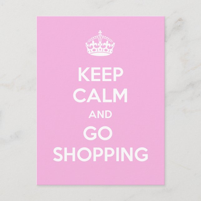 Keep Calm and Go Shopping Postcard (Front)