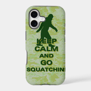 Keep calm and go squatchin