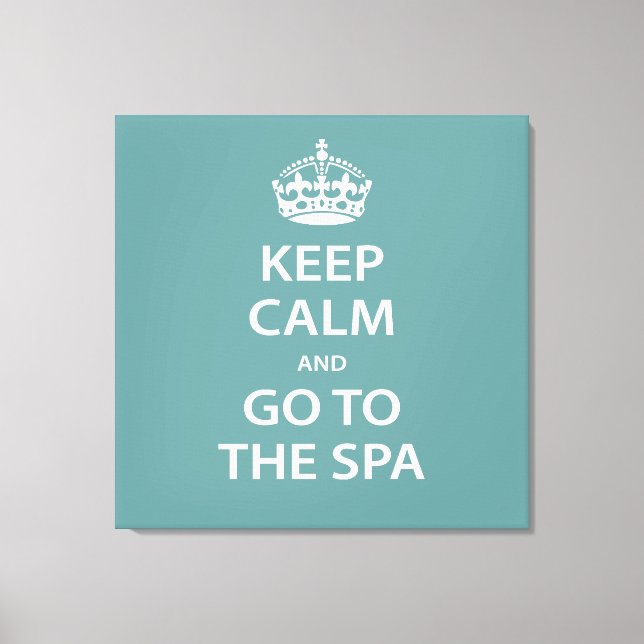 Keep Calm and Go To the Spa Canvas Print (Front)