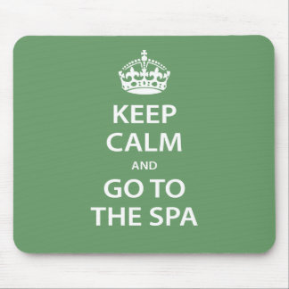 Keep Calm and Go To the Spa Mouse Mat