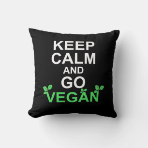 Keep Calm And Go Vegan Cushion