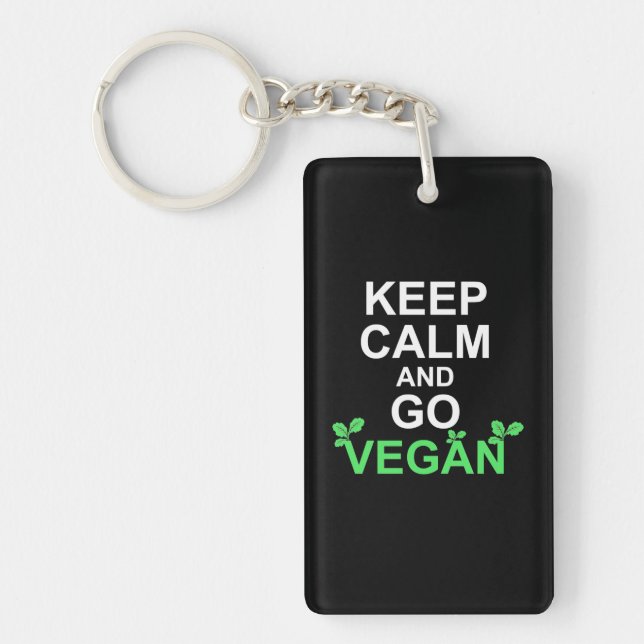 Keep Calm And Go Vegan Key Ring (Front)