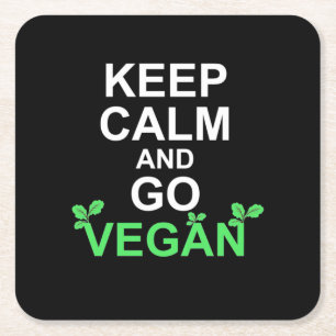 Keep Calm And Go Vegan Square Paper Coaster