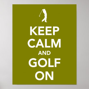 KEEP calm and golf on green Poster