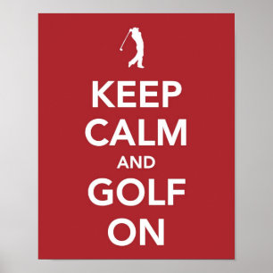 Keep Calm and Golf On print
