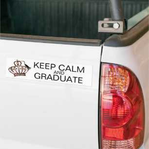 KEEP CALM AND GRADUATE / "Class of 2022”  Bumper Sticker