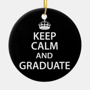 Keep Calm and Graduate Funny Graduation Ceramic Tree Decoration