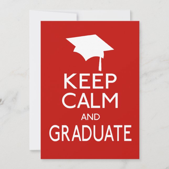 Keep Calm And Graduate Invitation (Front)