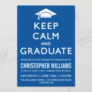 Keep Calm and Graduate Invitation