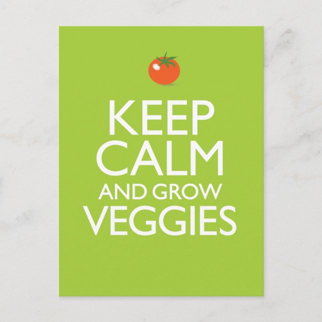 Keep Calm and Grow Veggies Postcard (Front)