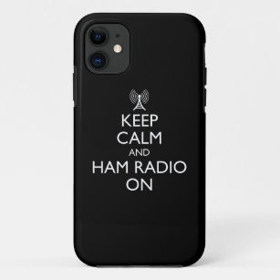 Keep Calm And Ham Radio On Case-Mate iPhone Case