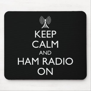Keep Calm And Ham Radio On Mouse Mat