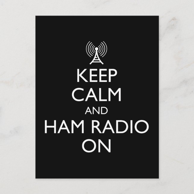 Keep Calm And Ham Radio On Postcard (Front)