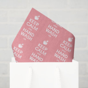 Keep Calm And Hand Wash On - Germs Health & Flu Tissue Paper