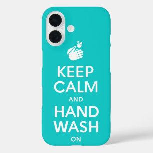 Keep Calm And Hand Wash On - Washing Hygiene Flu iPhone 16 Case