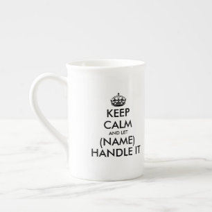 Keep calm and handle it bone china speciality mugs