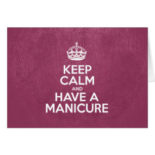 Keep Calm and Have a Manicure, Pink Leather, Crown