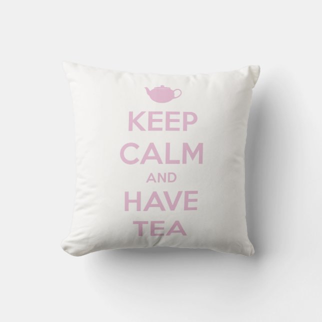 Keep Calm and Have Tea Pink on White Cushion (Front)