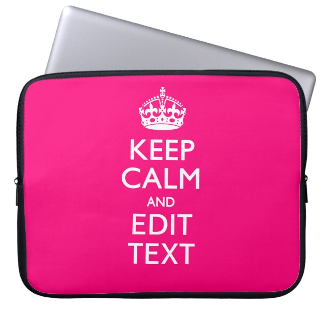 KEEP CALM AND Have Your Text EASILY PINK Laptop Sleeve (Front)
