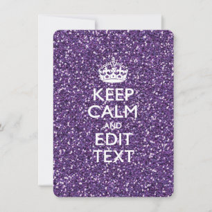 Keep Calm and Have Your Text Glamour Mauve