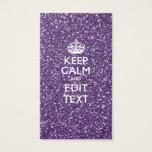 Keep Calm and Have Your Text Glamour Mauve