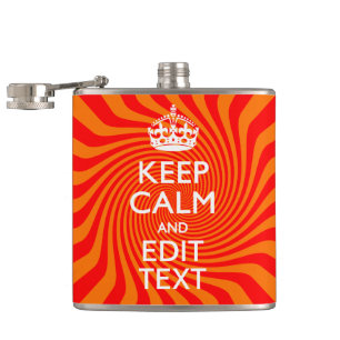 Keep Calm And Have Your Text Orange Swirl Hip Flask