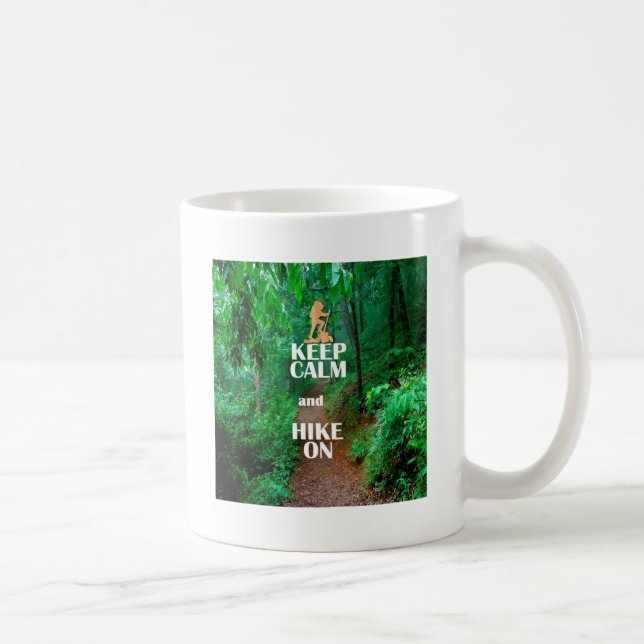 Keep Calm and Hike On Coffee Mug (Right)